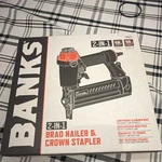Banks 2-IN-1 Brad Nailer & Crown Stapler Pneumatic Gun Model 70922. Fixed Price $35.00.