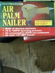 Central Pneumatic Air Palm Nailer,niop, #60242,MAGNETIC Tip, Adj Depth Control. Fixed Price $49.00.