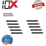 10 Pcs Feeder Shaft Replaces Hitachi 877-825. Fixed Price $30.00.