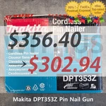 Clearance Makita DPT353Z 18V Pin Nail Gun Bare Tool Only. Fixed Price $302.94.
