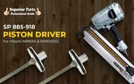 Aftermarket Piston Driver For Hitachi & NR90AE(S) 885-918, 885-519. Fixed Price $21.54.
