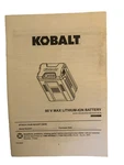 Kobalt 80V Mac Lithium Ion Battery User Manual. Fixed Price $5.99.