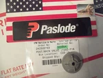 Paslode # 500954 Post/main Valve (T250-F16). Fixed Price $8.55.