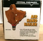 Nib Central Pneumatic Air Hand Nailer # 93496 Nails Thru 3-1/2" Leather Grip. Fixed Price $19.99.