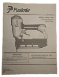 Paslode Straight Finish Nailer Model T250S-F16P Operating Manual Nailgun. Fixed Price $20.99.